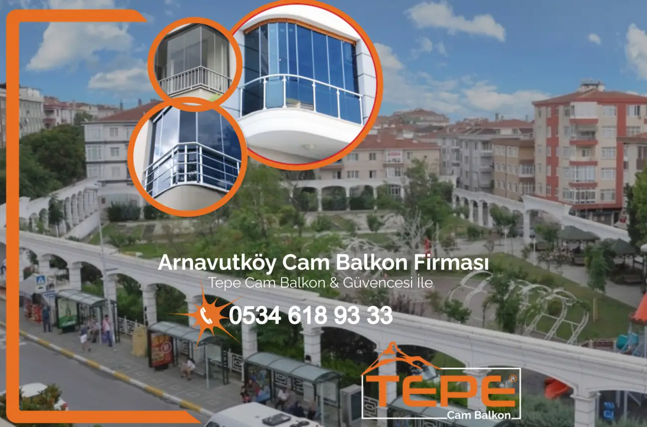 Arnavutköy Cam Balkon Firması