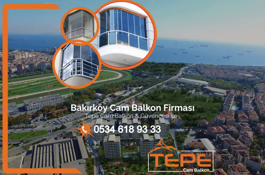 Bakırköy Cam Balkon Firması