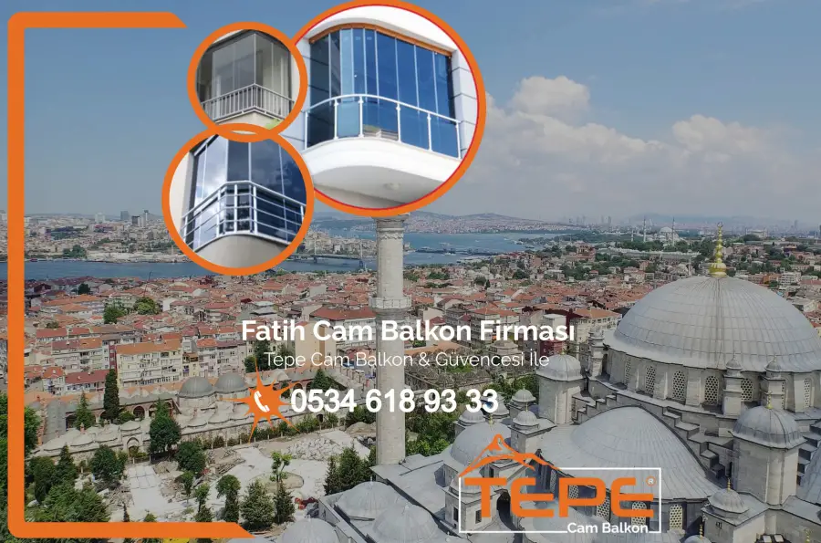 Fatih Cam Balkon Firması